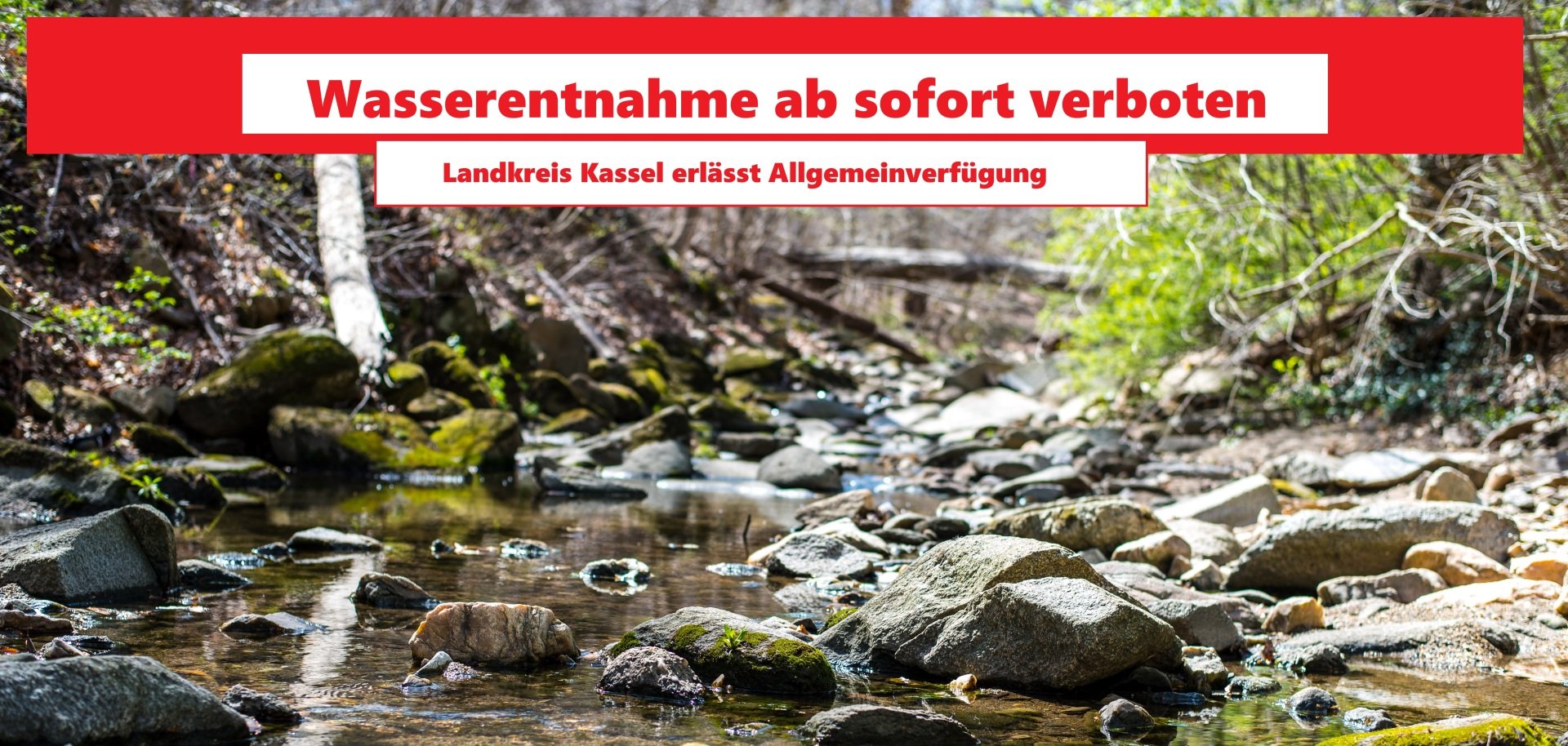 Seit dem 8. Juli verbietet der Landkreis Kassel die Wasserentnahme an Flüssen und Bächen.