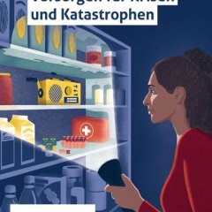 Ratgeber „Vorsorgen für Krisen und Katastrophen“